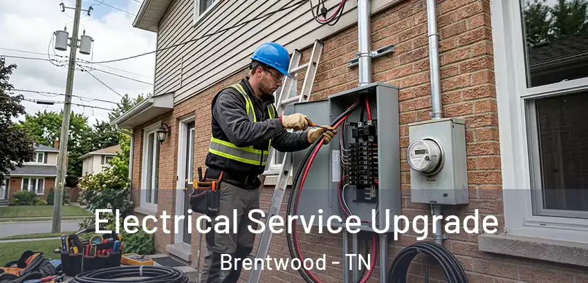  Electrical Service Upgrade Brentwood - TN