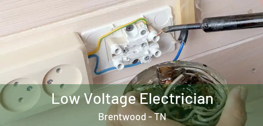  Low Voltage Electrician Brentwood - TN